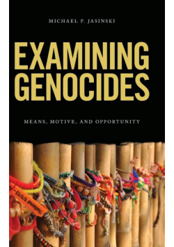 Examining Genocides