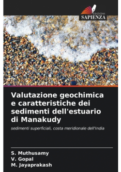 Valutazione geochimica e caratteristiche dei sedimenti dell'estuario di Manakudy