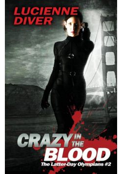 Crazy in the Blood
