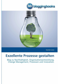 Exzellente Prozesse gestalten