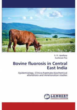 Bovine fluorosis in Central East India