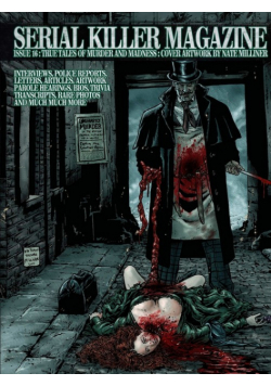 Serial Killer Magazine Issue 16