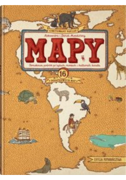 Mapy obrazkowa podróż po lądach morzach i kulturach świata