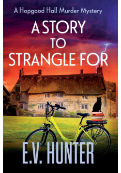 A Story to Strangle For