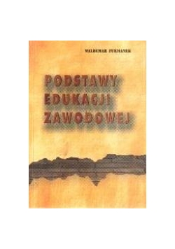 Podstawy edukacji zawodowej