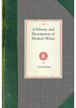 A History and Description of Modern Wines
