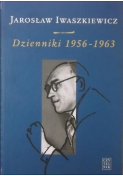 Iwaszkiewicz Dzienniki 1956 - 1963