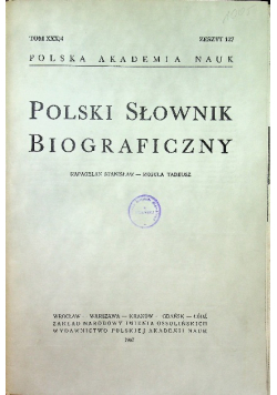 Polski Słownik Biograficzny Tom XXX / 4 zeszyt 127