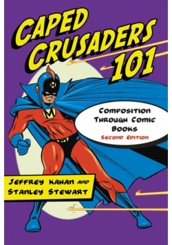 Caped Crusaders 101