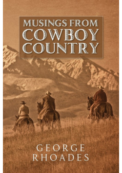 Musings from Cowboy Country