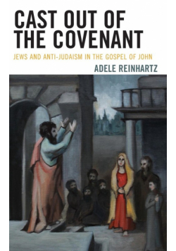 Cast Out of the Covenant