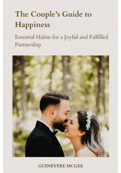 The Couple's Guide to Happiness