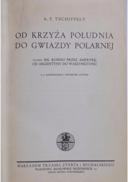 Od Krzyża Południa do Gwiazdy Polarnej