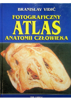 Fotograficzny atlas anatomii człowieka
