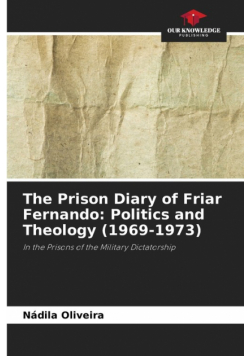 The Prison Diary of Friar Fernando