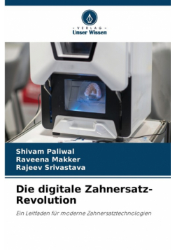 Die digitale Zahnersatz-Revolution