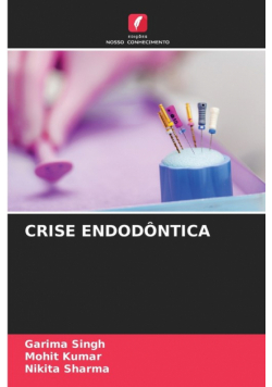 Crise Endodôntica