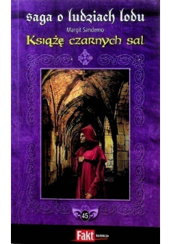 Saga o ludziach lodu Tom 45 Książę czarnych sal