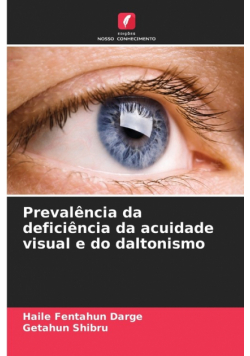 Prevalência da deficiência da acuidade visual e do daltonismo