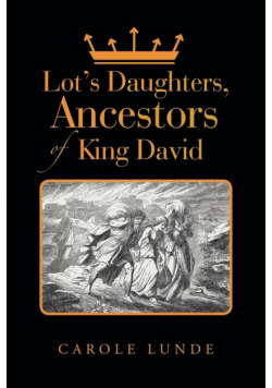 Lot's Daughters, Ancestors of King David