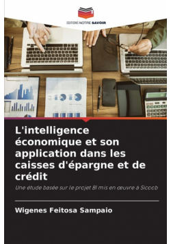 L'intelligence économique et son application dans les caisses d'épargne et de crédit