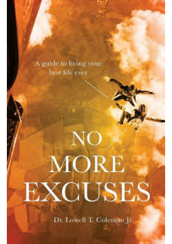 No More Excuses