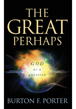 The Great Perhaps