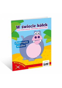 W świecie kółek Zwierzęta wodne