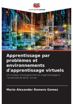 Apprentissage par problèmes et environnements d'apprentissage virtuels
