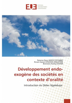 Développement endo-exogène des sociétés en contexte d'oralité