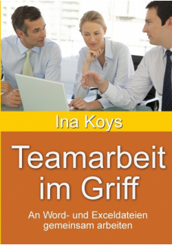 Teamarbeit im Griff