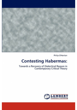 Contesting Habermas