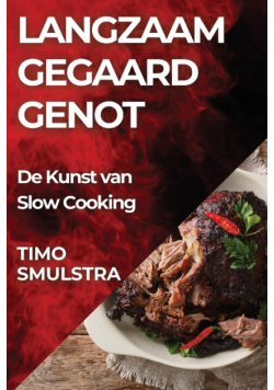 Langzaam Gegaard Genot