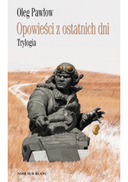 Opowieści z ostatnich dni