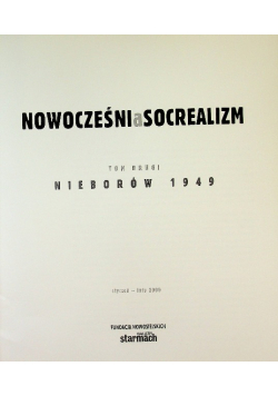 Nowocześni a socrealizm Tom 2