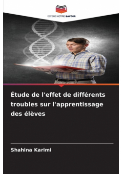 Étude de l'effet de différents troubles sur l'apprentissage des élèves