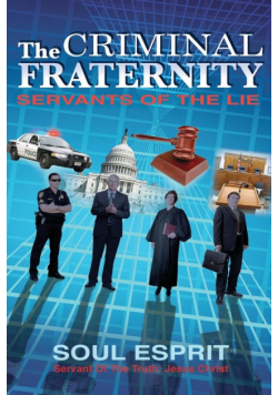 The Criminal Fraternity