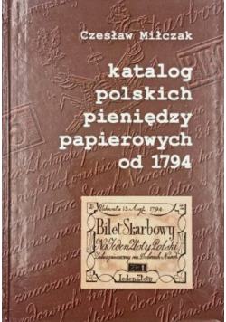 Katalog polskich pieniędzy papierowych od 1794
