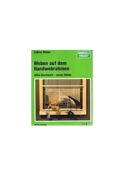Weben auf dem Handwebrahmen