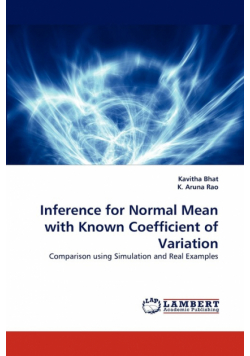 Inference for Normal Mean with Known Coefficient of Variation