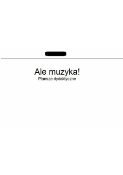 Ale muzyka! Plansze dydaktyczne, Wydawnictwo Szkolne PWN