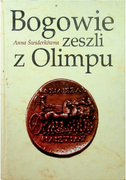 Bogowie zeszli z Olimpu