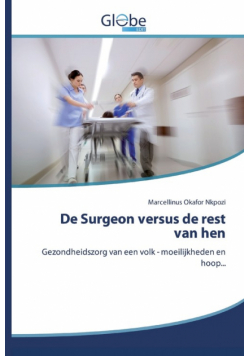 De Surgeon versus de rest van hen