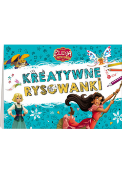 Elena z Avaloru Kreatywne rysowanki