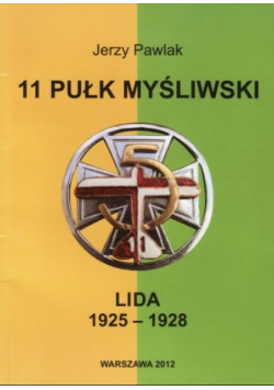 11 pułk myśliwski Lida 1925 1928