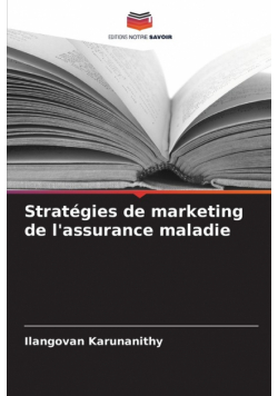 Stratégies de marketing de l'assurance maladie