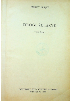 Drogi żelazne Część 1