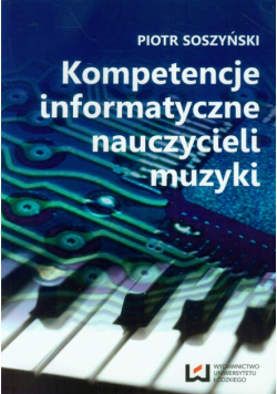 Kompetencje informatyczne nauczycieli muzyki