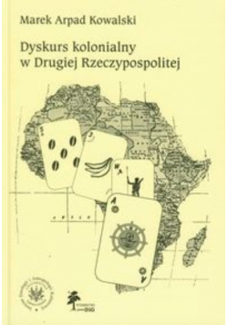 Dyskurs kolonialny w Drugiej Rzeczypospolitej