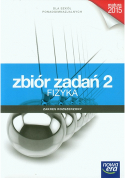 Wójtowicz Elżbieta - Zrozumieć fizykę. Zbiór zadań 2. Zakres rozszerzony, Nowa Era